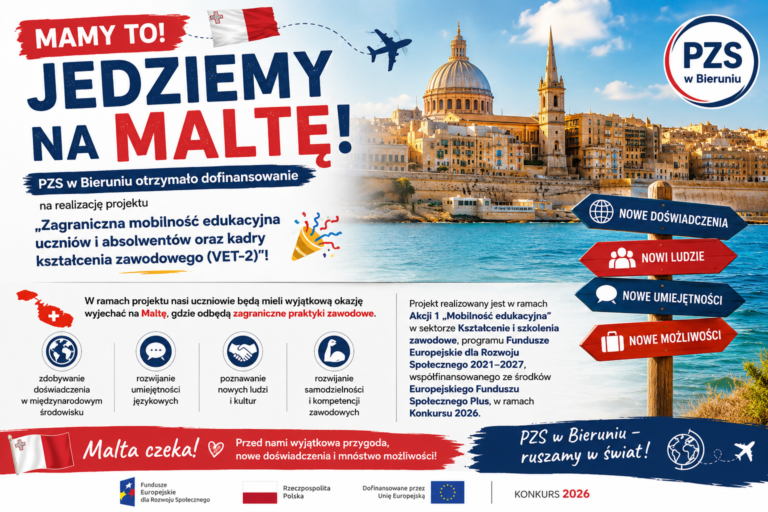 PZS w Bieruniu otrzymało dofinansowanie na zagraniczne praktyki zawodowe na Malcie